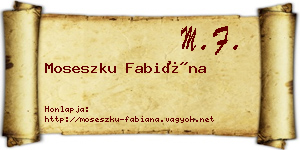 Moseszku Fabiána névjegykártya